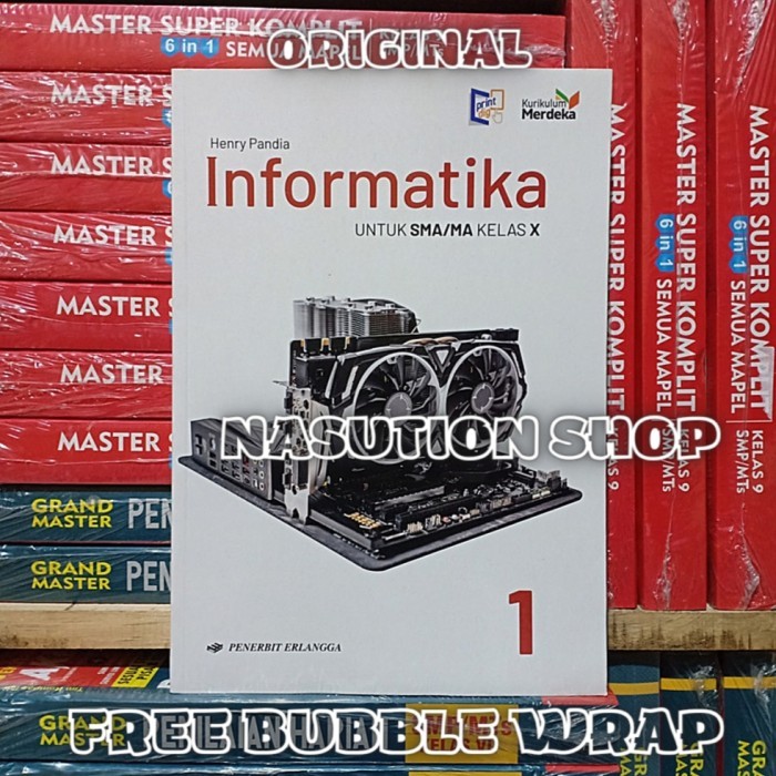 

Buku Informatika Kelas 1 / X 10 SMA Erlangga Kurikulum Merdeka ORI