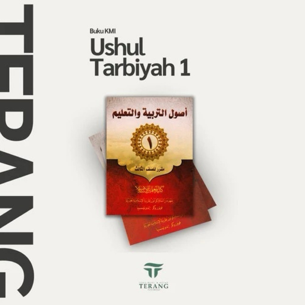 

Buku kmi gontor - Ushul Tarbiyah 1