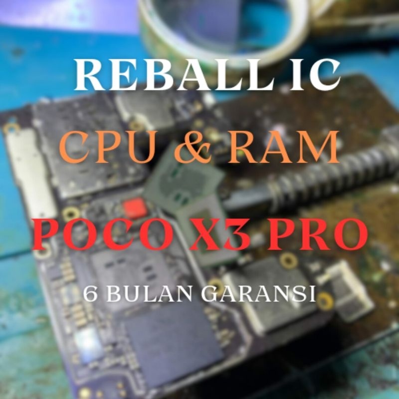 POCO  MATI TOTAL CPU RAM REBALL GARANSI 6 BULAN