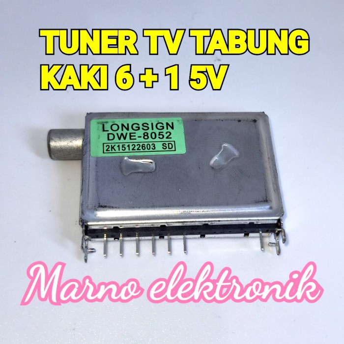 TUNER TV TABUNG KAKI 6 + 1 5V BUAT TV CINA MESIN CINA PART TOOL ELECTRO