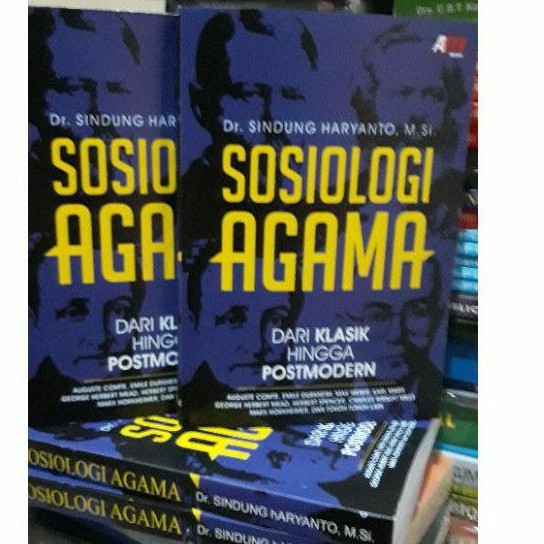 buku sosiologi agama dari klasik hingga postmodern by Dr. Sindung Haryanto, M. Si.