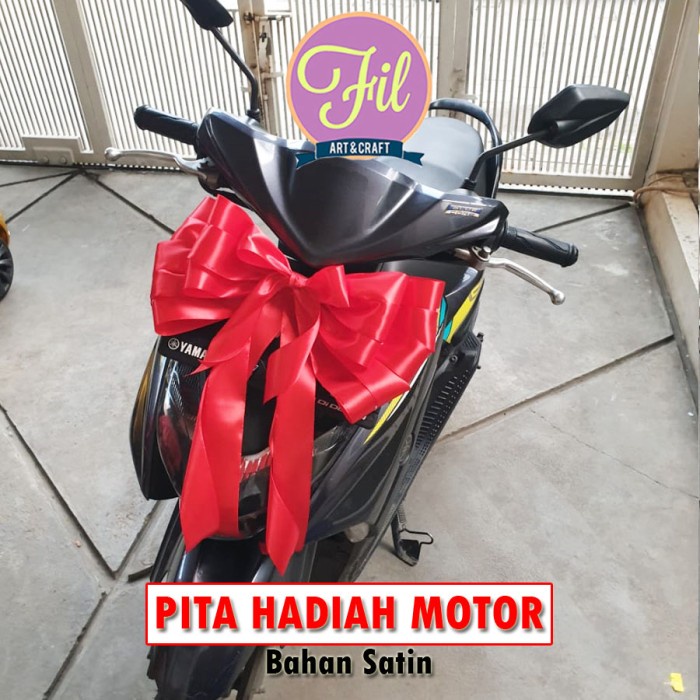 

Pita Hadiah Motor / Pita Simbolis / Pita Jumbo / Pita Motor Showroom