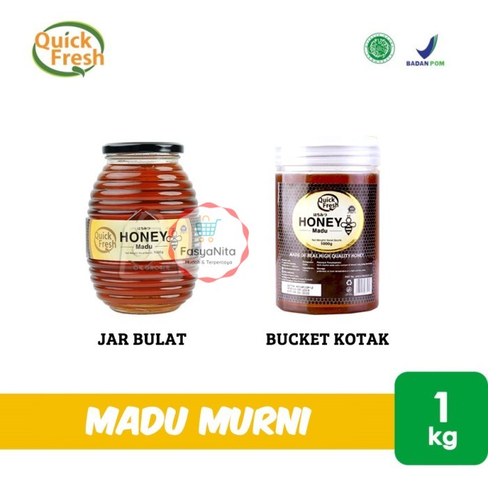 

quick fresh honey 1 kg / 1000 gr madu 1 kg - BucketKotak1kg - FasyAnita Mart Denpasar