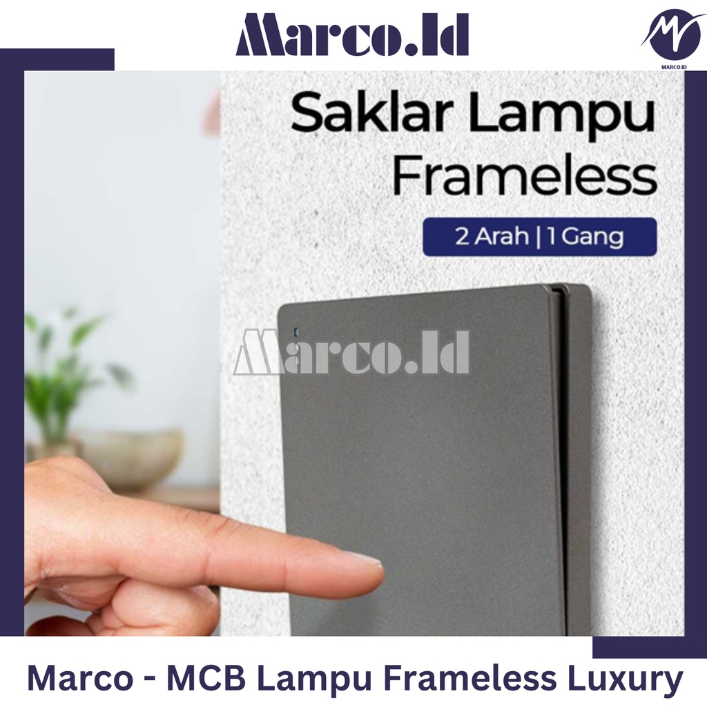 MCB Lampu Frameless Luxury Panel 2 Arah