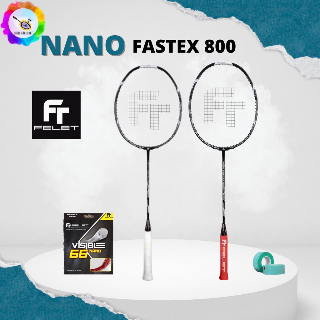 RAKET BADMINTON FELET NANO FASTEX 800 ORIGINAL