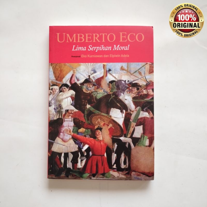 Buku Filsafat: Lima Serpihan Moral- Umberto Eco