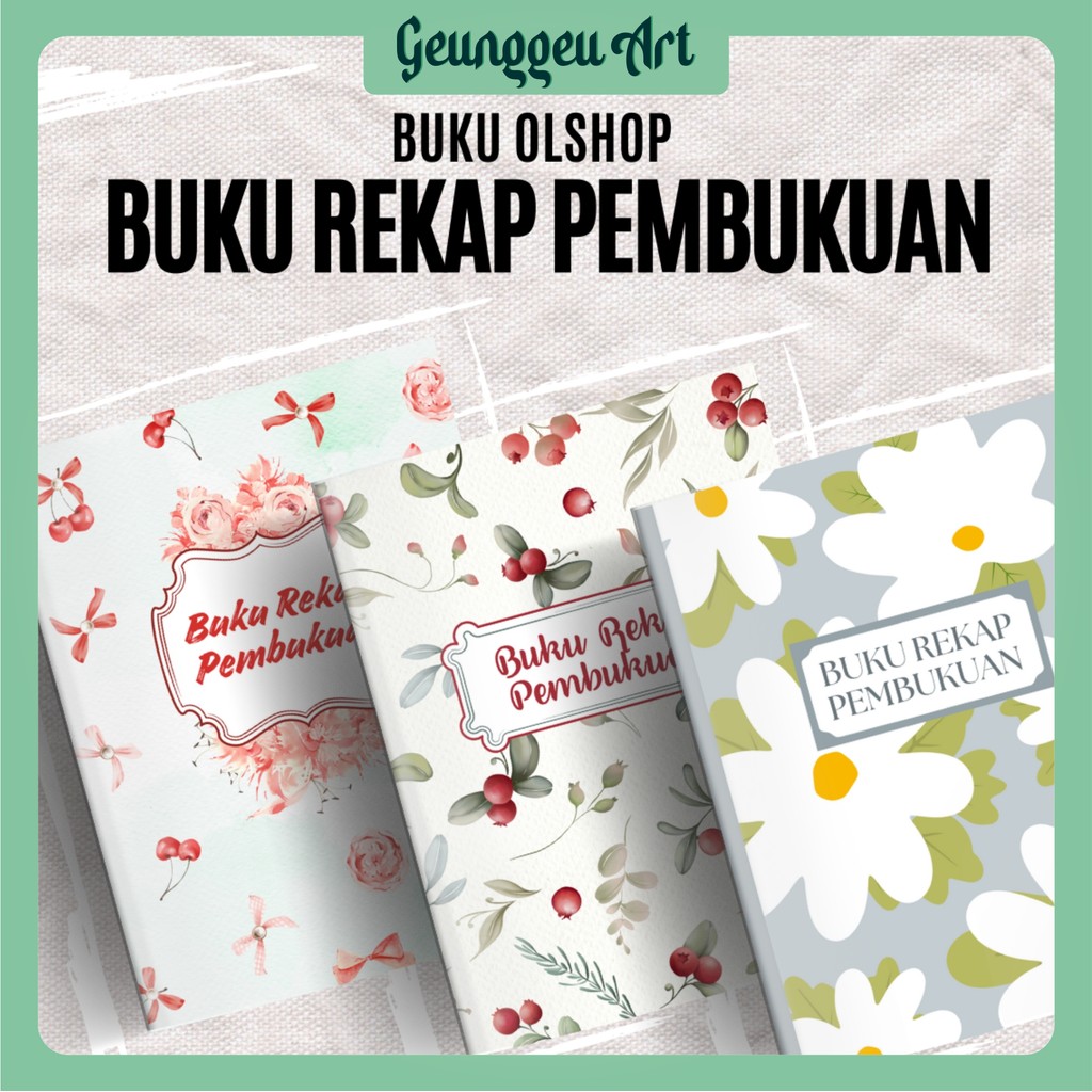 

BUKU OLSHOP/BUKU CATATAN REKAP PEMBUKUAN