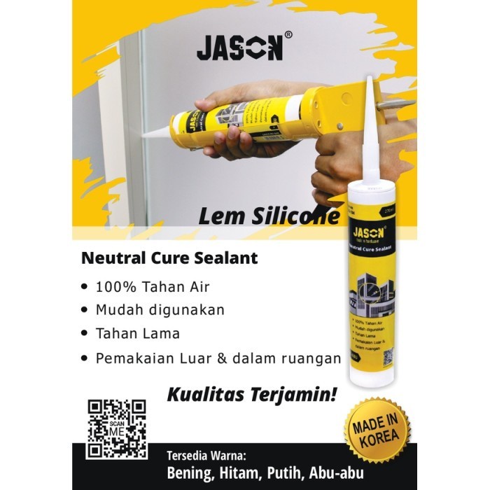 JASON Lem Silicone 270ml / Lem Silicon / Lem Sealant / Lem Kaca Netral