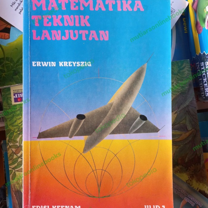 Buku Matematika Teknik Lanjutan jilid 1 erwin Kreyszig original