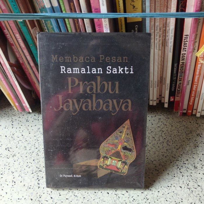 Buku Inspirasi,Membaca Pesan Ramalan Sakti PRABU JAYABAYA (Dr.Purwadi)