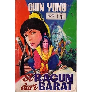 

See Tok Ouw Yang Hong Tay Toan (Si Racun Dari Barat) Karya : Chin Yu