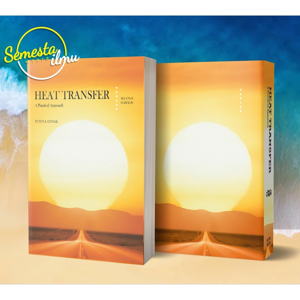 HEAT TRANSFER A Practical Approach SECOND EDITION | YUNUS A. CENGEL