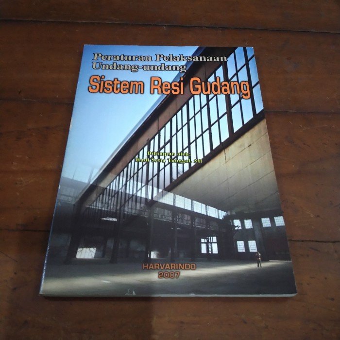 PERATURAN PELAKSANAAN UNDANG-UNDANG SISTEM RESI GUDANG-D1