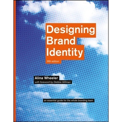 

(COLOR) Designing brand identity, 5ed, an essential..Alina Wheeler