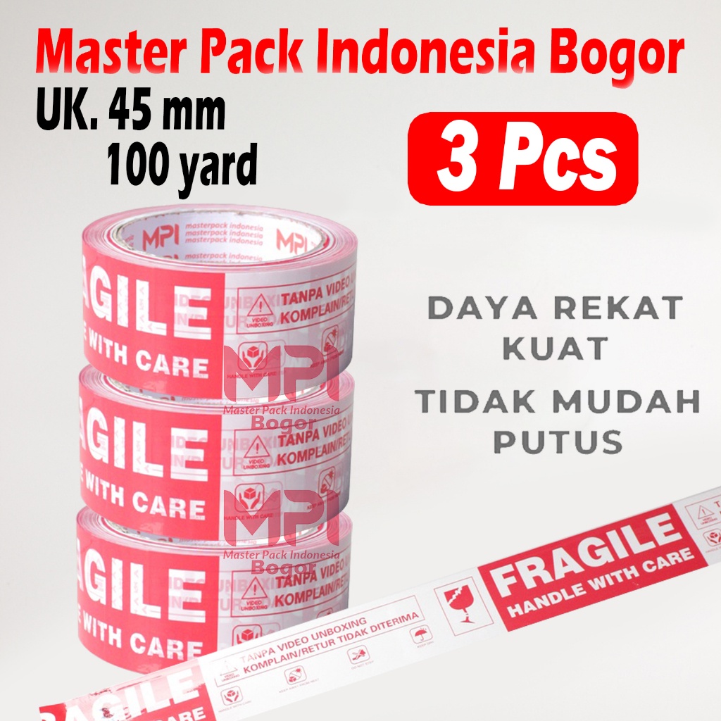 

3 PCS - Lakban Fragile Merah Putih 45 mm x 100 yard - Handle With Care Jangan Di Banting - MPI