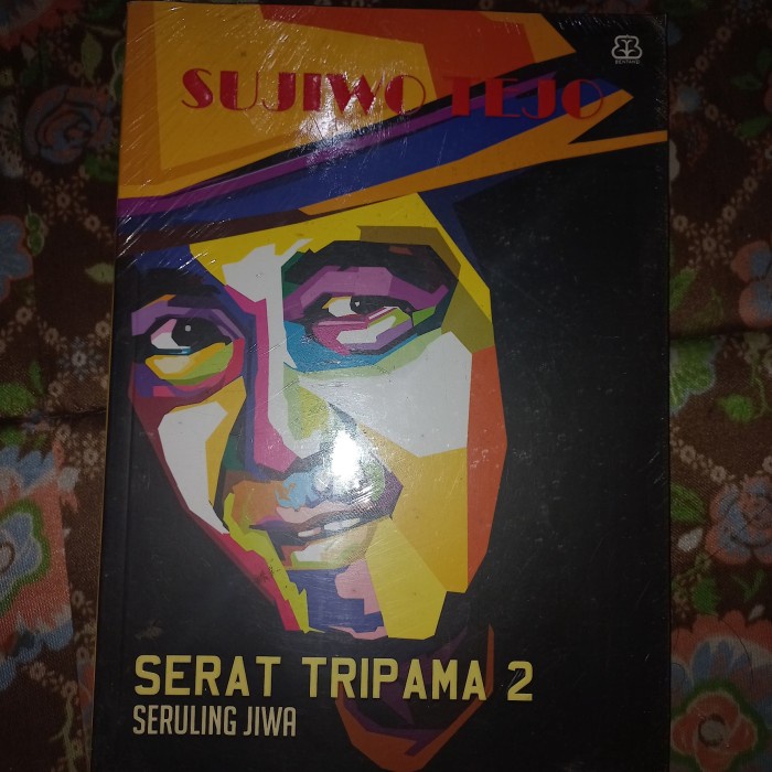 Buku Sujiwo Teju Serat Tripama 2 Seruling Jiwa