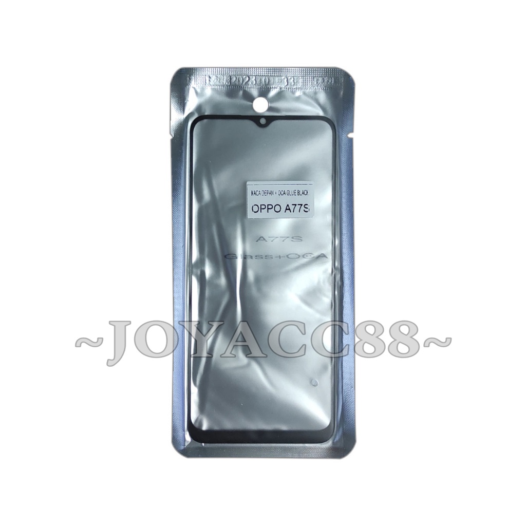 KACA LCD OPPO A77S PLUS LEM OCA KACA LCD HP