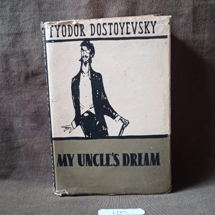 My Uncle's Dream - Fyodor Dostoyevsky