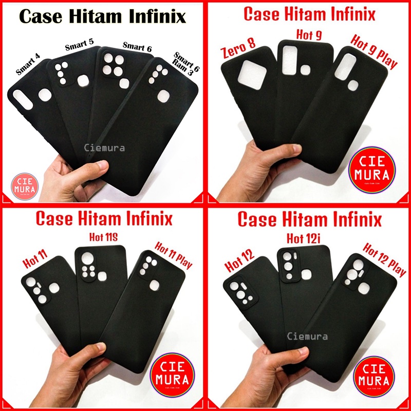 CIE Softcase Hitam INFINIX SMART 7 4 5 6 Ram 3 HOT 9 10s 10T 10 11 11s 12i 12 20 30i 30 Play 20s 20i