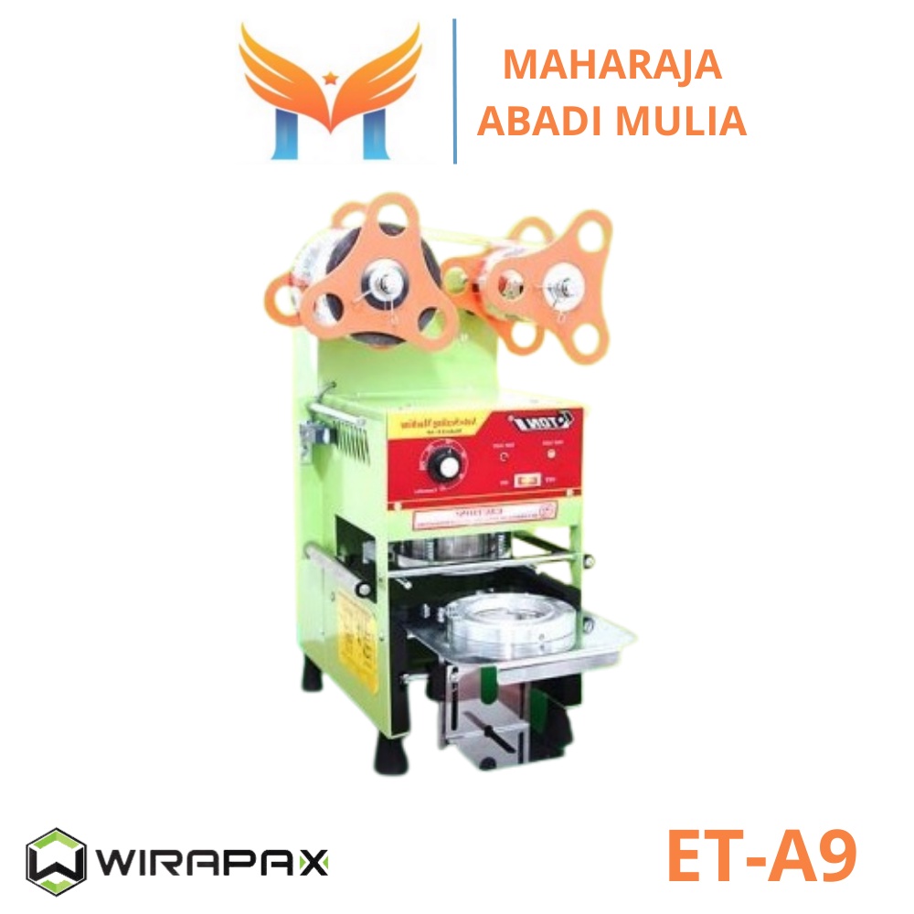 Mesin Cup Sealer Semi Otomatis Wirapax ET-A9 Cup Sealer 300-500cup/hour Garansi Resmi