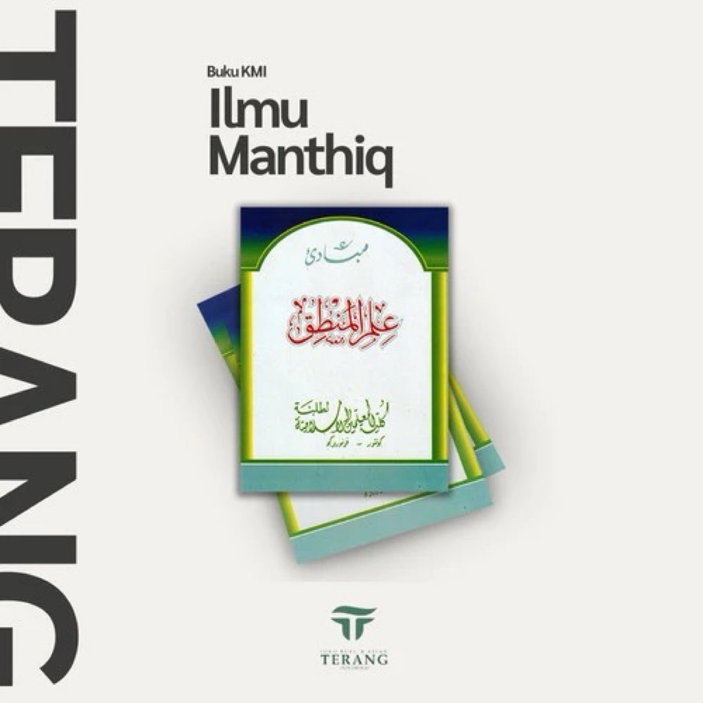 

Buku kmi gontor - Ilmu Mantiq