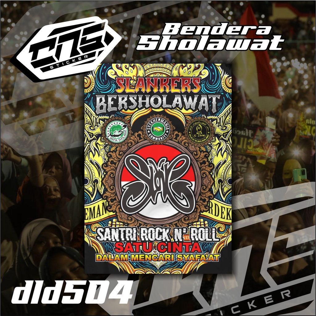 Bendera Majelis Sholawat SLANKERS BERSHOLAWAT SANTRI ROCK N ROLL Printing Bisa Request High Quality