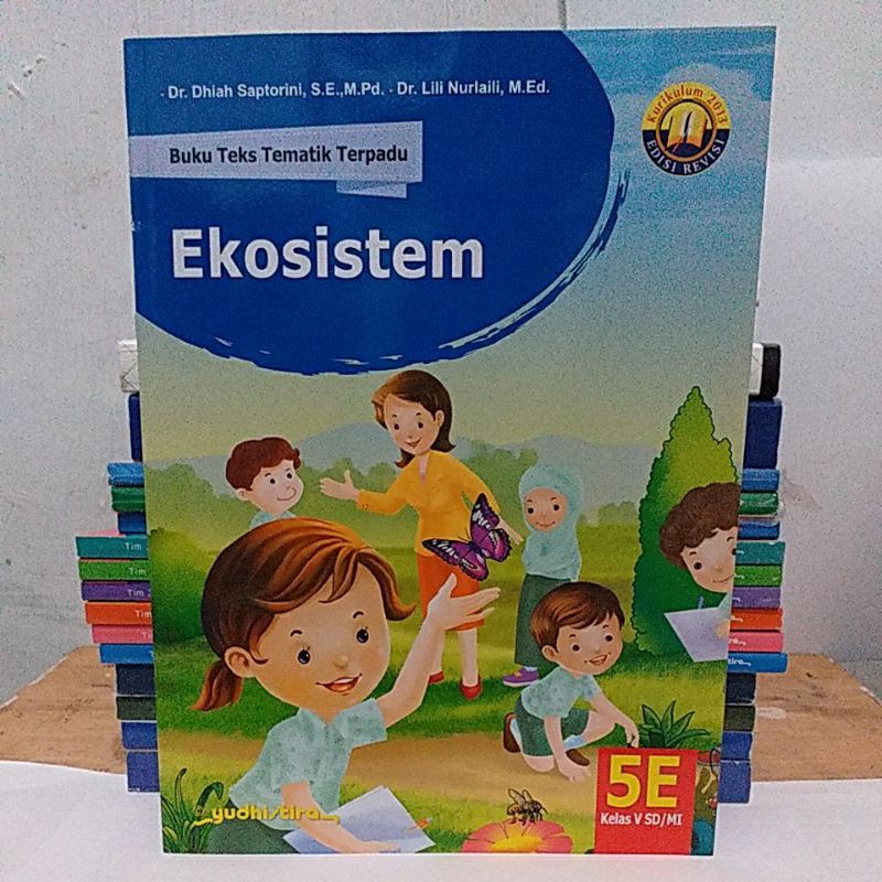 Buku Teks Tematik Terpadu Jilid 5E Untuk SD/MI Kelas V Yudhistira