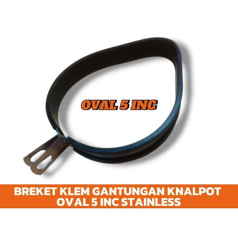 Breket Kleman Gantungan Knalpot Racing Universal Oval 5 Inch bahan Stainless plus karet anti panas