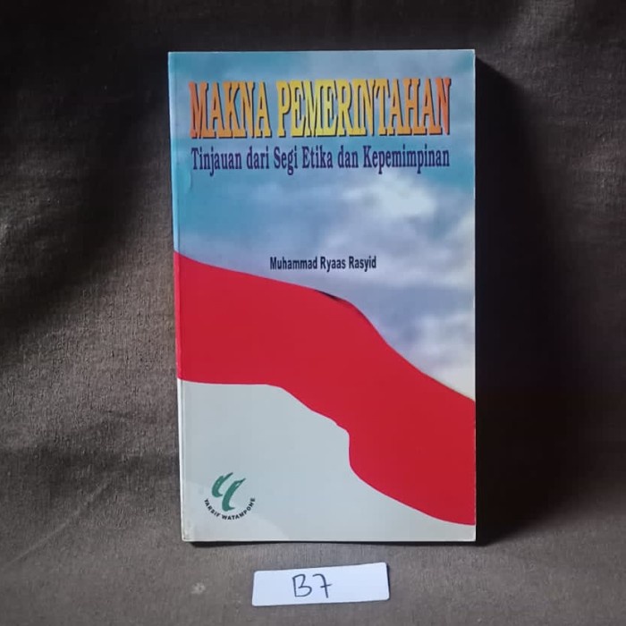 Makna Pemerintahan Tinjauan dari Segi Etika dan Kepemimpinan