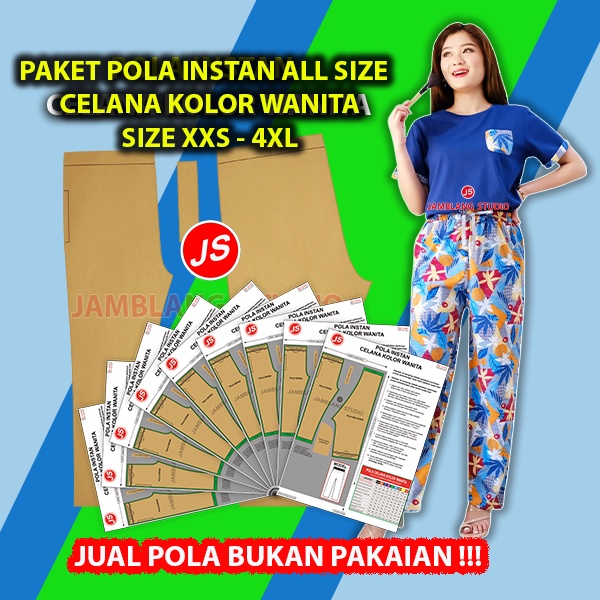 Paket 9 Size Pola Instan Celana Kolor Wanita All Size [9 Size XXS-4XL]  Pola Jamblang Studio