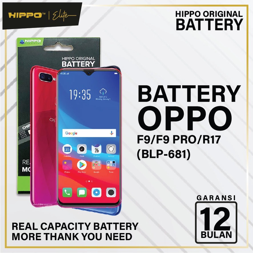Hippo Battery Oppo F9 / F9 Pro / R17 BLP-681 3500Mah Original Cell Baterai Batre Batere