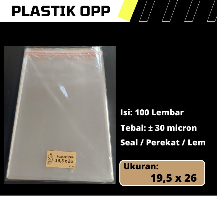 Plastik OPP Ukuran 19,5 cm x 26 cm / 19,5x26 cm / 19,5 x 26 cm