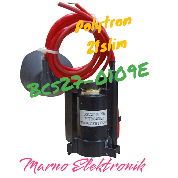 FLYBACK FBT POLYTRON BSC27-0109E BSC27 0109E BSC27-0109 BSC27 0109