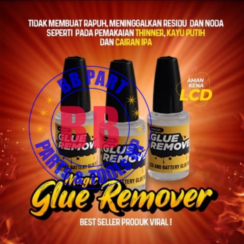 

Cairan Penghancur lem lcd Magic Glue Remover - 20ml - BBpart
