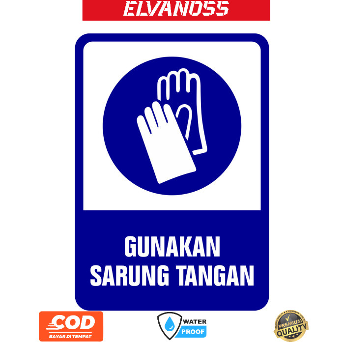 

STIKER RAMBU GUNAKAN SARUNG TANGAN 35CM X 50CM FREE CUSTOM DESAIN STICKER