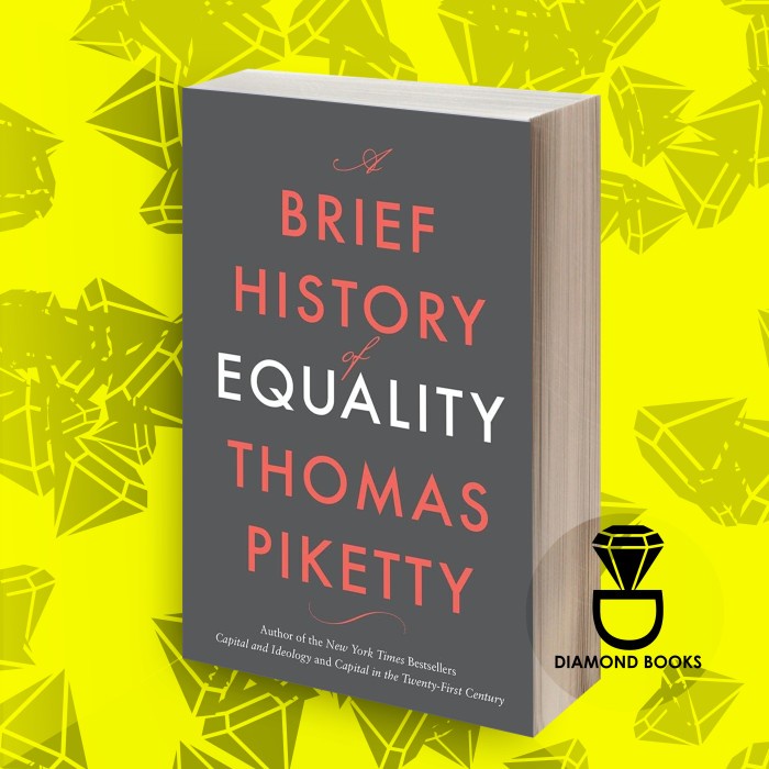 A Brief History of Equality Thomas Piketty