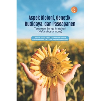 Buku Aspek Biologi, Genetik, Budidaya, Pascapanen - BUKU PERTANIAN -FC