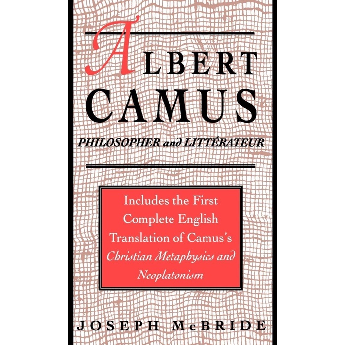

A. Camus: Philosopher and Littérateur, Joseph McBride