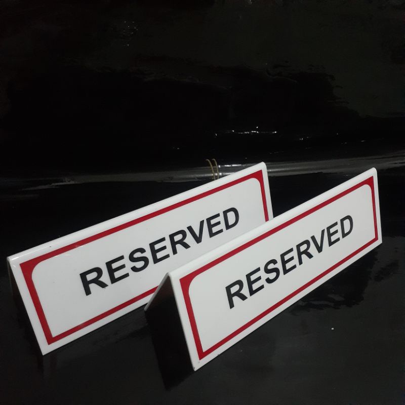 

Papan Nama Meja Reserved Akrilik | Sign Acrylic RESERVED