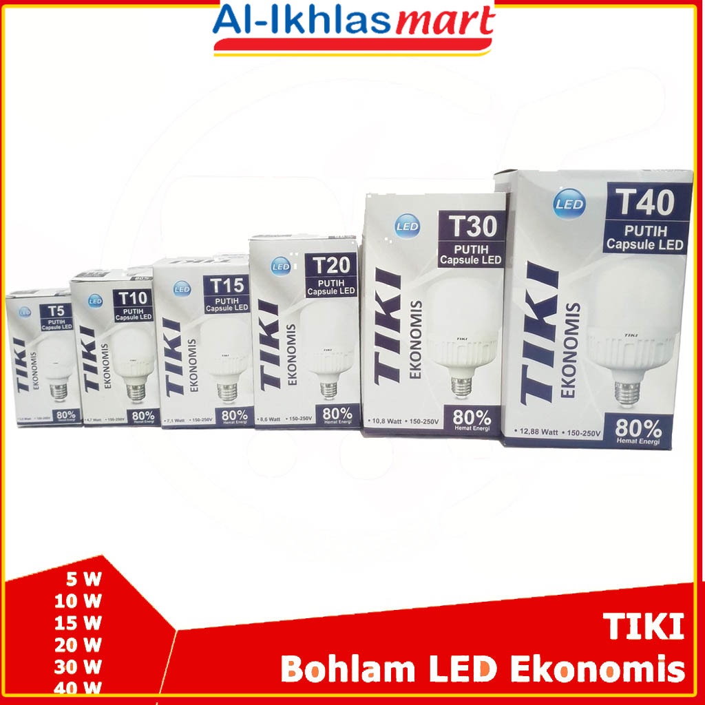 TIKI Lampu Bohlam LED EKONOMIS 5W 10W 15W 20W 30W 40W