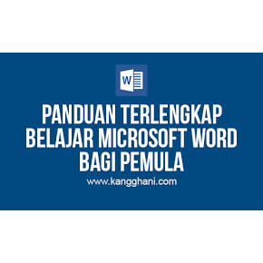 

[K23] Kursus Belajar Panduan Belajar Word Menulis bagi Pemula sampai mahir - Video Pembelajaran Lengkap MSe