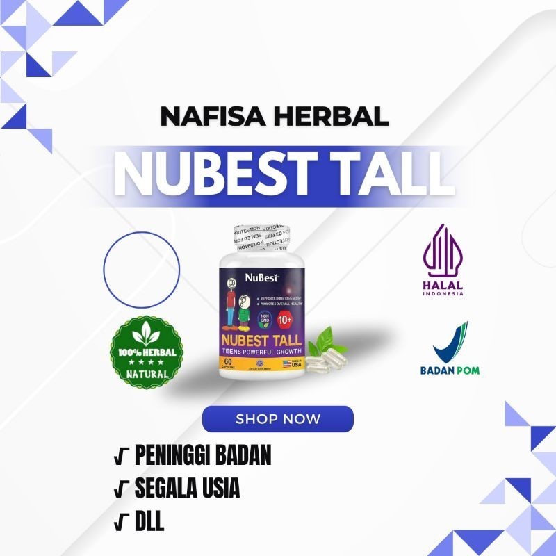 NUBEST TALL 10+ PENAMBAH TINGGI BADAN ALAMI NUBEST TALL USA ORIGINAL SUPLEMEN PENINGGI BADAN