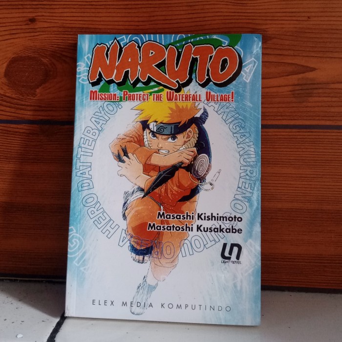 Naruto : Mission to Protect the Waterfall Village (Light Novel)