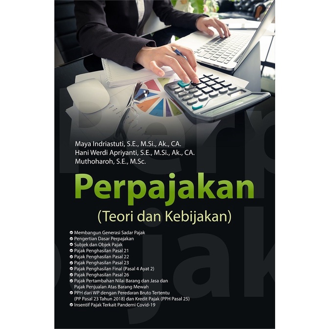 

Buku PERPAJAKAN (Teori dan Kebijakan)