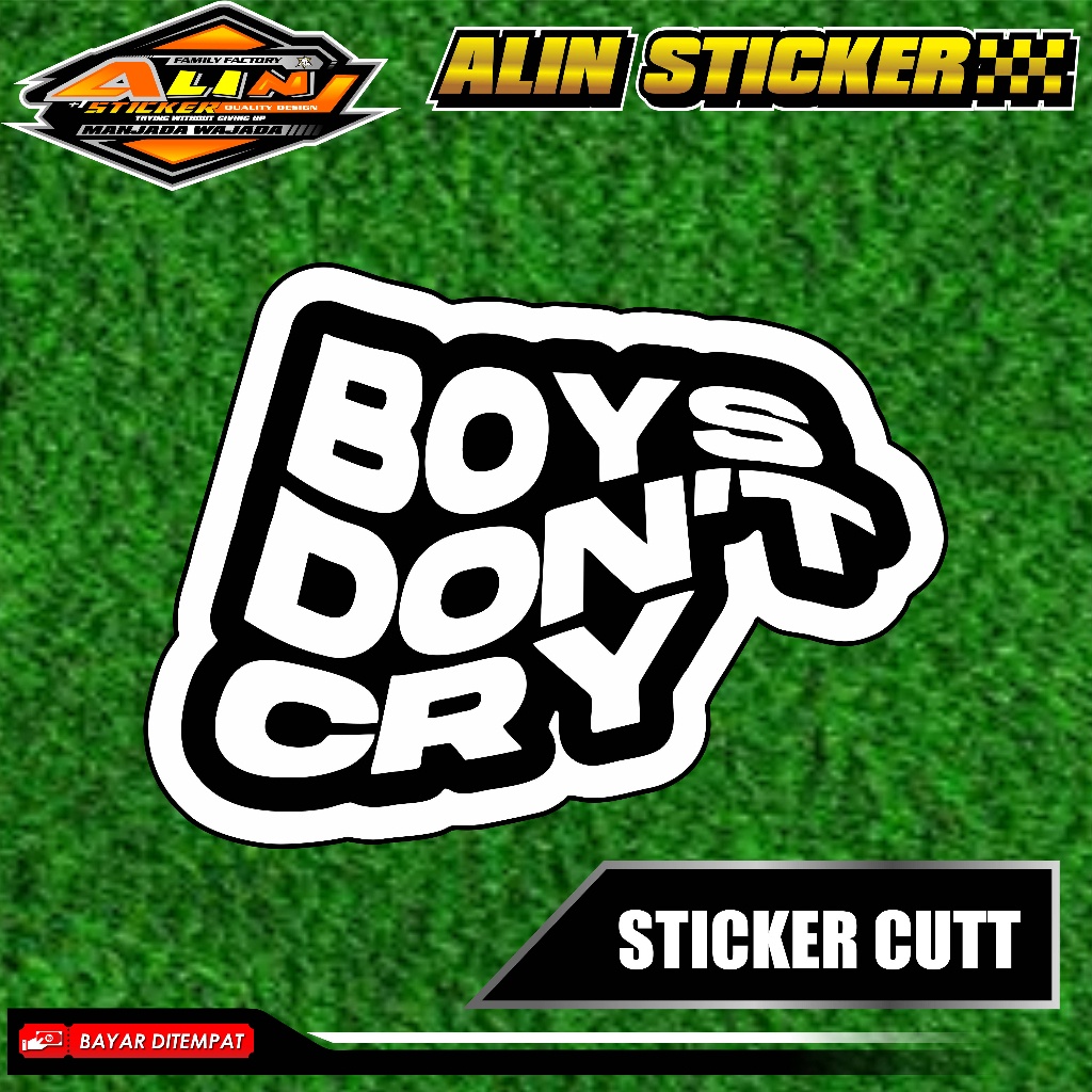 

Stiker sticker aesthetic "Boys Don't Cry"ATAU BISA DI GANTI GIRLS DON'T CRY silakan tulis di pesan