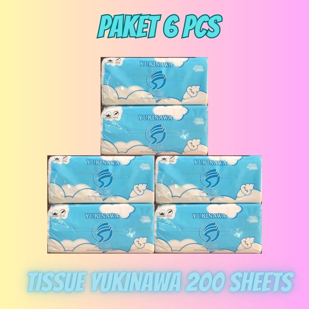 (PAKET 6 PCS) TISSUE YUKINAWA 200 SHEETS 2 PLY Tisue Tisu Wajah