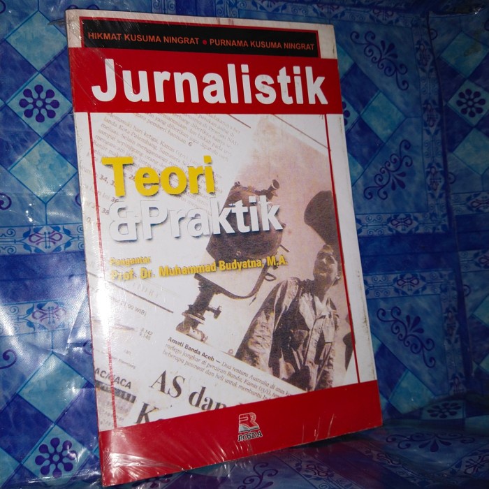 

jurnalistik teori dan praktik