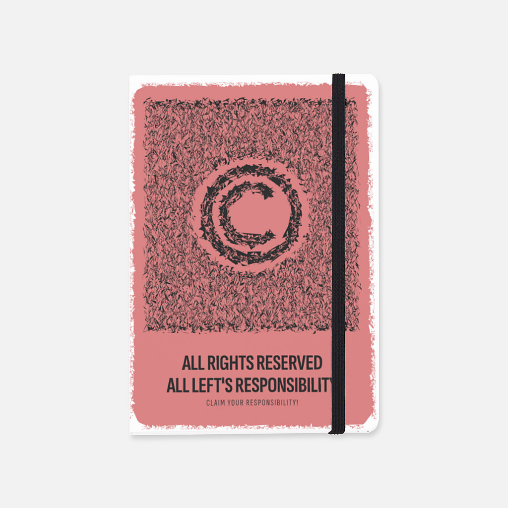 

Soft Cover Notebook Claim your responsibility
