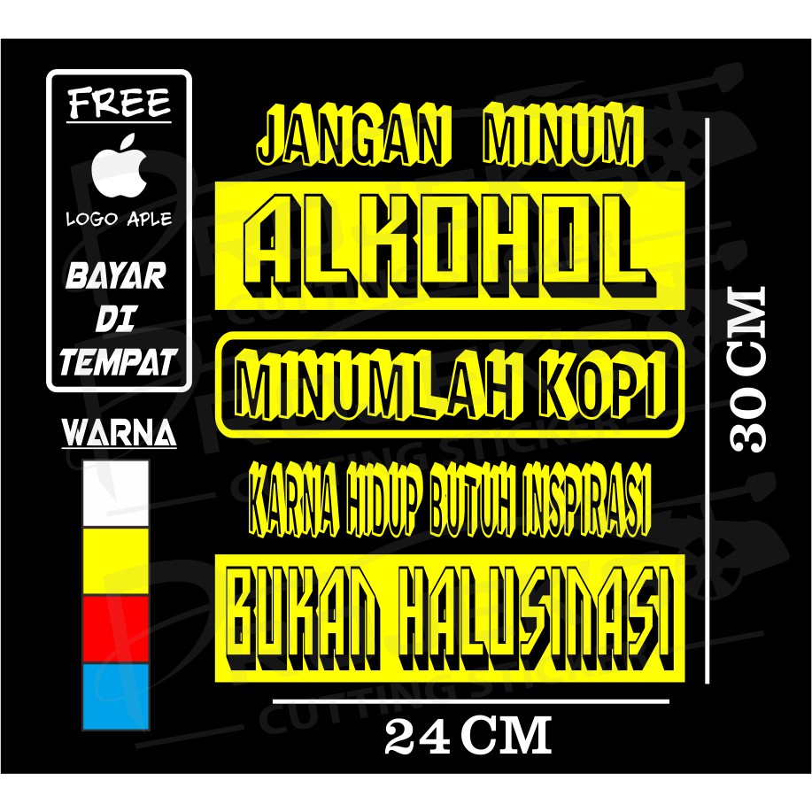 Stiker mobil stiker kata kata jangan minum alkohol 03