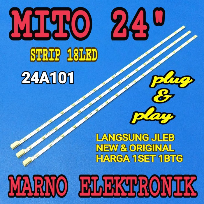 LAMPU BL BACKLIGHT LED STRIP TV MITO MODEL 24A101 LED LIDI 18LED 3VOL
